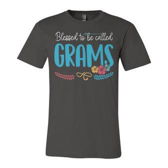 Grams Grandma Gift Blessed To Be Called Grams Unisex Jersey Short Sleeve Crewneck Tshirt - Seseable