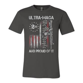 Gun Usa Flag Patriots Ultra Maga And Proud Of It Unisex Jersey Short Sleeve Crewneck Tshirt - Seseable