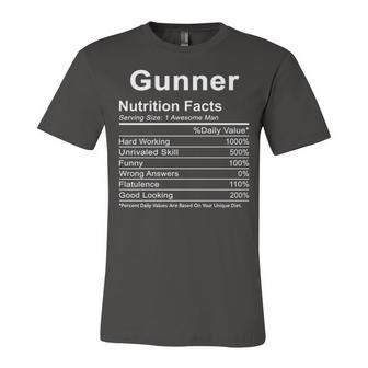 Gunner Name Funny Gift Gunner Nutrition Facts Unisex Jersey Short Sleeve Crewneck Tshirt - Seseable