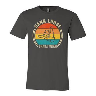 Hang Loose Shaka Brah Hand Sign Surfer Vibes Surfing Hawaii Jersey T-Shirt | Mazezy