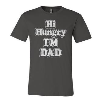 Hi Hungry Im Dad Fathers Dad Graphic Jersey T-Shirt | Mazezy