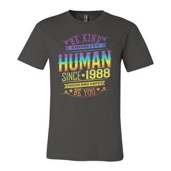 Human Pride Birthday Retro 1988 Be Lgbtq Kind Rainbow Happy Jersey T-Shirt | Mazezy