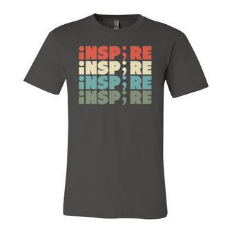 Inspire Semicolon Suicide Awareness Project Jersey T-Shirt | Mazezy