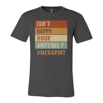 Isnt Happy Hour Anytime Trendy Retro Jersey T-Shirt | Mazezy