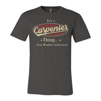 Its A Carpenter Thing You Wouldnt Understand Shirt Personalized Name Gifts T Shirt Shirts With Name Printed Carpenter Unisex Jersey Short Sleeve Crewneck Tshirt - Seseable