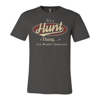 Its A Hunt Thing You Wouldnt Understand Shirt Personalized Name Gifts T Shirt Shirts With Name Printed Hunt Unisex Jersey Short Sleeve Crewneck Tshirt - Seseable