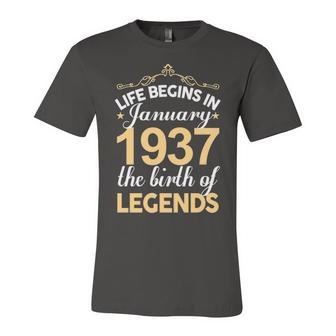 January 1937 Birthday Life Begins In January 1937 V2 Unisex Jersey Short Sleeve Crewneck Tshirt - Seseable