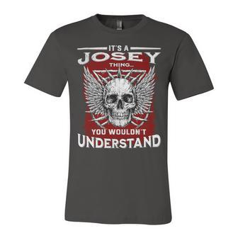 Josey Name Shirt Josey Family Name Unisex Jersey Short Sleeve Crewneck Tshirt - Monsterry