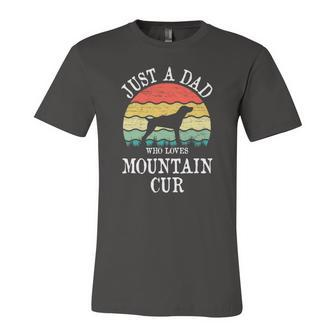 Just A Dad Who Loves Mountain Cur Dog Lover Dad Jersey T-Shirt | Mazezy