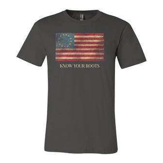 Know Your Roots Betsy Ross 1776 Flag Jersey T-Shirt | Mazezy