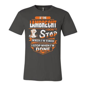 Lambrecht Name Gift Im Lambrecht Unisex Jersey Short Sleeve Crewneck Tshirt - Seseable
