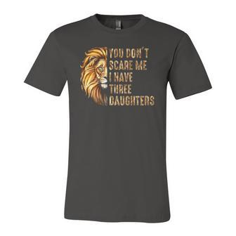 Lion Dad Dont Scare Me I Have 3 Daughters Fathers Day Jersey T-Shirt | Mazezy