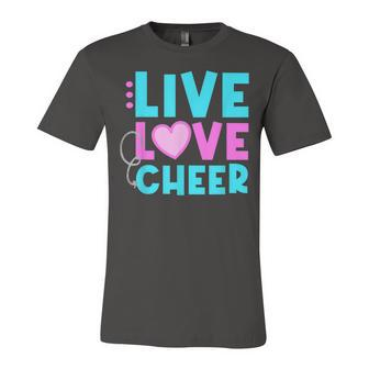 Live Love Cheer Funny Cheerleading Lover Quote Cheerleader V2 Unisex Jersey Short Sleeve Crewneck Tshirt - Seseable