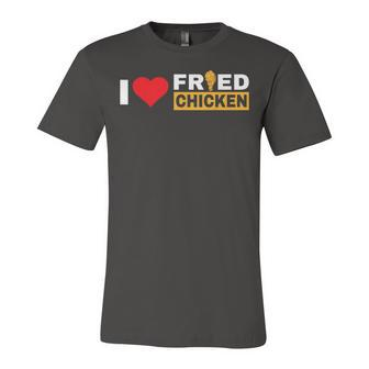 Love Fried Chicken Funny Food V3 Unisex Jersey Short Sleeve Crewneck Tshirt - Seseable