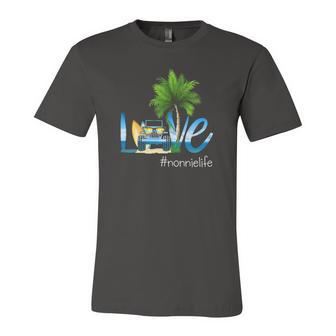 Love Nonnie Life Vacation Beach And Truck Tee Jersey T-Shirt | Mazezy