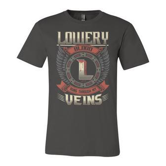 Lowery Blood Run Through My Veins Name Unisex Jersey Short Sleeve Crewneck Tshirt - Seseable