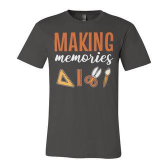 Making Memories Scrapbooking Scrapbook Unisex Jersey Short Sleeve Crewneck Tshirt | Favorety