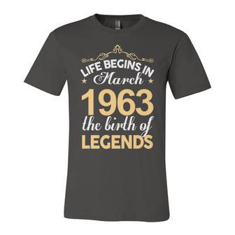 March 1963 Birthday Life Begins In March 1963 V2 Unisex Jersey Short Sleeve Crewneck Tshirt - Seseable