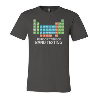 Marching Band Periodic Table Of Band Texting Elements Jersey T-Shirt | Mazezy