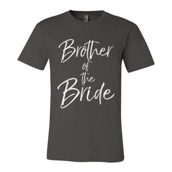 Matching Bridal Party For Family Brother Of The Bride Unisex Jersey Short Sleeve Crewneck Tshirt - Monsterry AU