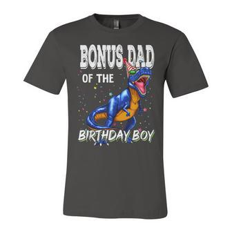 Mens Bonus Dad Of The Birthday Boy Matching Father Bonus Dad Unisex Jersey Short Sleeve Crewneck Tshirt - Seseable