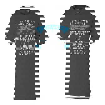 Mens Ive Been Called Lot Of Name But Papa Is My Favorite Fathers Unisex Jersey Short Sleeve Crewneck Tshirt - Seseable