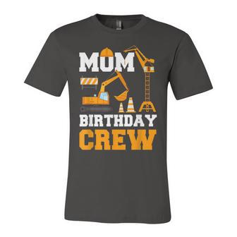 Mom Birthday Crew Construction Funny Birthday Party Unisex Jersey Short Sleeve Crewneck Tshirt - Seseable