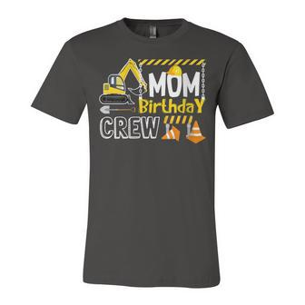 Mom Birthday Crew Construction Gift Birthday Unisex Jersey Short Sleeve Crewneck Tshirt - Seseable