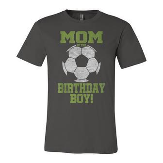 Mom Of The Birthday Boy Soccer Lover Vintage Retro Unisex Jersey Short Sleeve Crewneck Tshirt - Seseable
