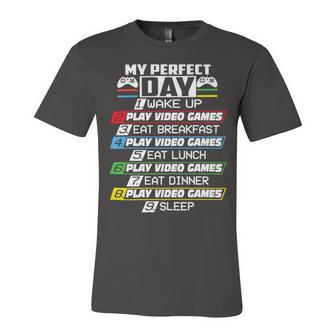 My Perfect Day Video Games Funny Cool 554 Shirt Unisex Jersey Short Sleeve Crewneck Tshirt | Favorety AU