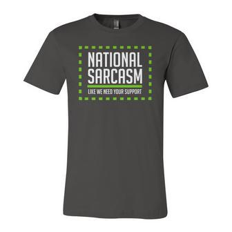 National Sarcasm Society I Sarcasm Jersey T-Shirt | Mazezy