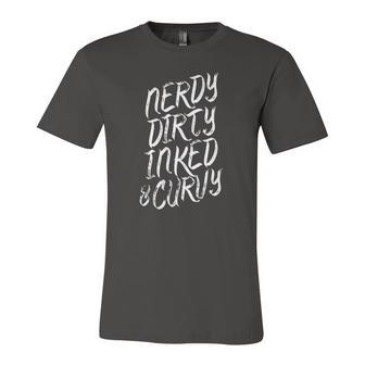 Nerdy Dirty Inked & Curvy Tattoo Woman Girl Nerd Jersey T-Shirt | Mazezy