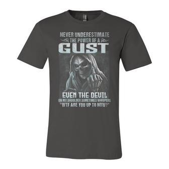 Never Underestimate The Power Of An Gust Even The Devil Unisex Jersey Short Sleeve Crewneck Tshirt - Seseable