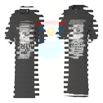 Never Underestimate The Pride Of A Basketball Mom Unisex Jersey Short Sleeve Crewneck Tshirt