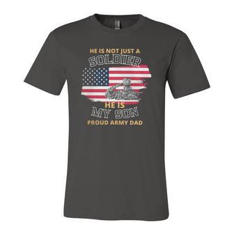 He Is Not Just A Soldier He Is My Son Jersey T-Shirt | Mazezy