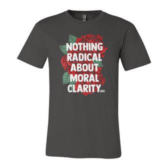 Ocasio Cortez Quote Saying Slogan Aoc Liberal Jersey T-Shirt | Mazezy