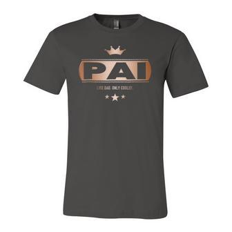 Pai Like Dad Only Cooler Tee- For A Portuguese Father Jersey T-Shirt | Mazezy