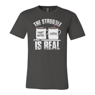 Painter Problems Art The Struggle Is Real Jersey T-Shirt | Mazezy