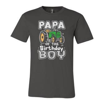 Papa Of The Birthday Boy Farmer Tractor Matching Party Jersey T-Shirt | Mazezy CA