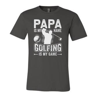 Papa Is My Name Golfing Is My Game Golf Jersey T-Shirt | Mazezy
