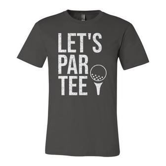 Lets Par Tee Partee Golfing Lover Golf Player Jersey T-Shirt | Mazezy