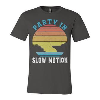 Party In Slow Motion Vintage Funny Boating Boating Gifts Unisex Jersey Short Sleeve Crewneck Tshirt | Favorety CA