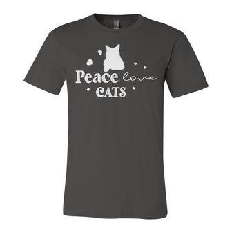 Peace Love Cats Animal Lover Cat Lover Unisex Jersey Short Sleeve Crewneck Tshirt - Monsterry DE