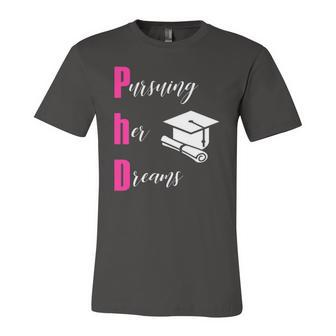Phd Pursuing Her Dreams Graduation Jersey T-Shirt | Mazezy