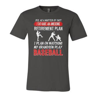 I Plan On Watching My Grandson Play Baseball Jersey T-Shirt | Mazezy