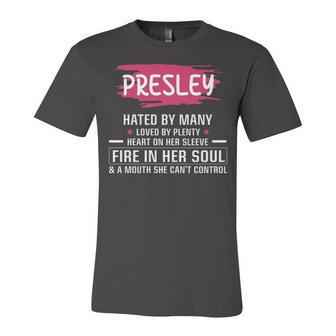 Presley Name Gift Presley Hated By Many Loved By Plenty Heart On Her Sleeve Unisex Jersey Short Sleeve Crewneck Tshirt - Seseable