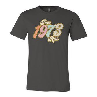 Pro 1973 Roe Mind Your Own Uterus Retro Groovy Jersey T-Shirt | Mazezy