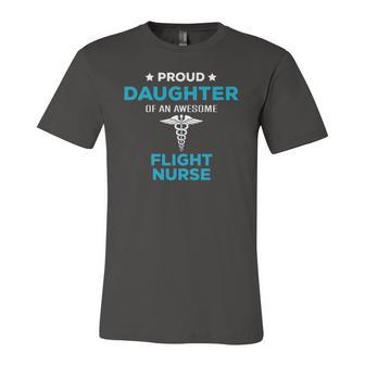 Proud Daughter Of An Awesome Flight Nurse Jersey T-Shirt | Mazezy