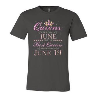 Queens Are Born In June Best Queens Are Born On June 19 Jersey T-Shirt | Mazezy