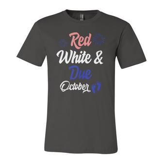 Red White Due October 4Th Of July Pregnancy Announcement Jersey T-Shirt | Mazezy